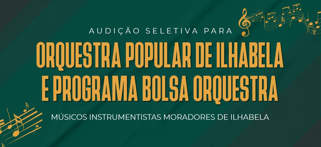 Orquestra Popular de Ilhabela e Programa Bolsa Orquestra